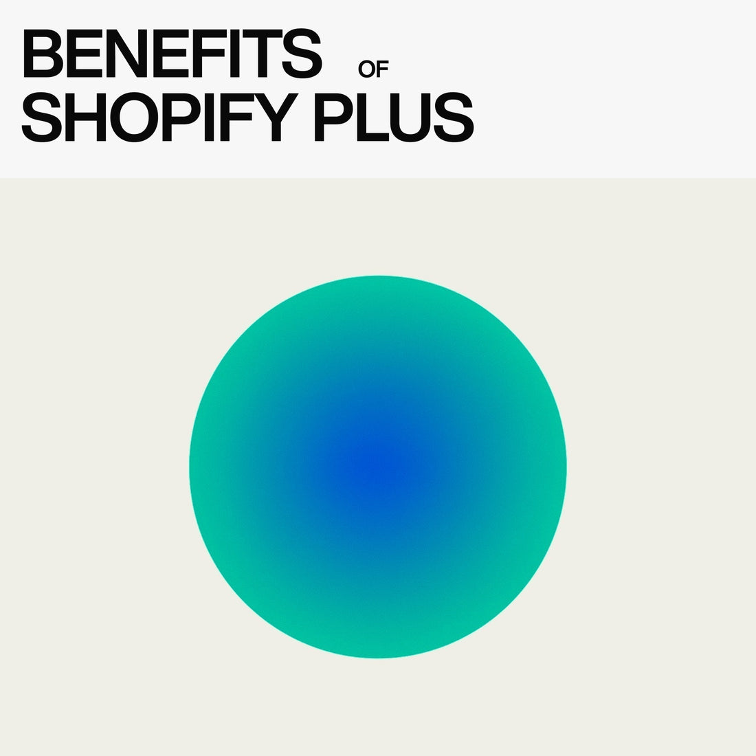 benefits of shopify plus