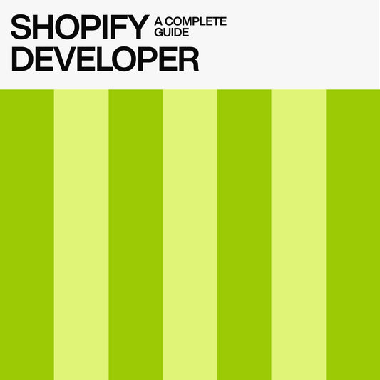 WHAT IS A SHOPIFY DEVELOPER & WHAT DO THEY DO? A COMPLETE GUIDE